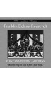 The First Inaugural Address of Franklin Delano Roosevelt